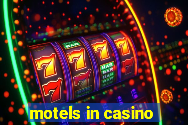 motels in casino