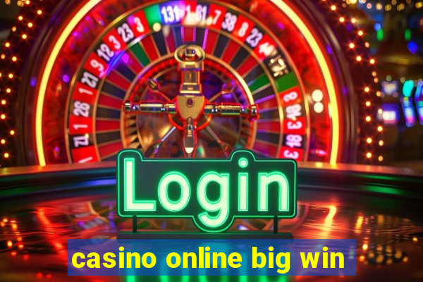 casino online big win