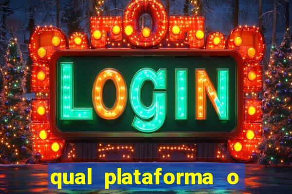 qual plataforma o fortune tiger paga mais