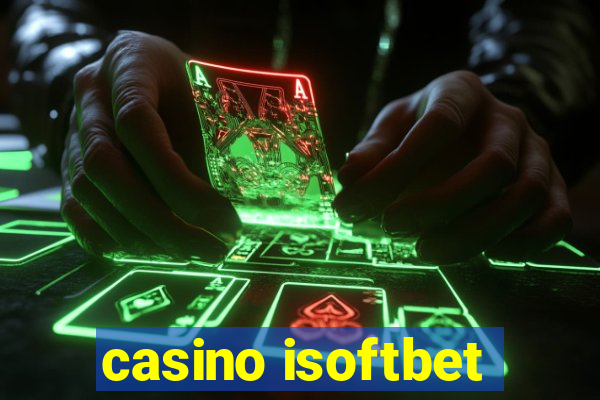 casino isoftbet