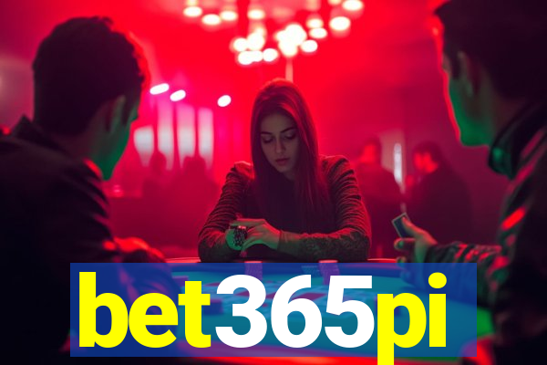 bet365pi