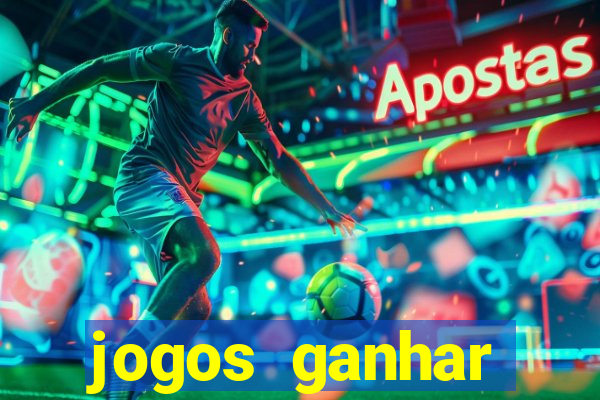 jogos ganhar dinheiro online