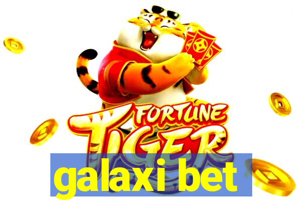 galaxi bet