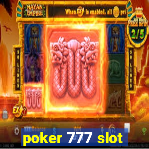 poker 777 slot