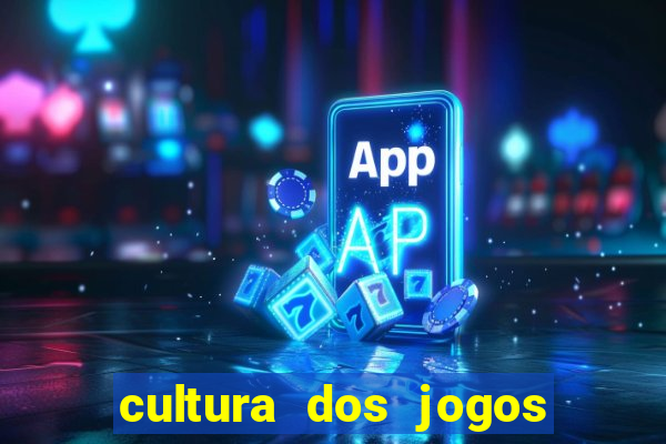 cultura dos jogos no brasil