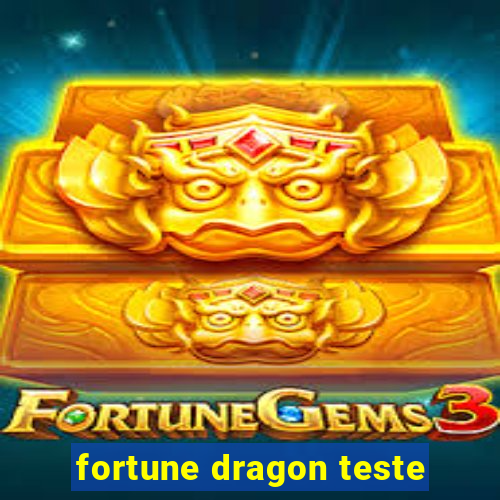 fortune dragon teste