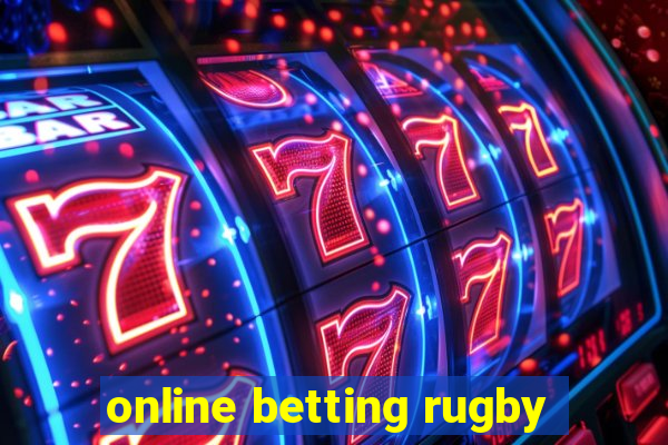 online betting rugby