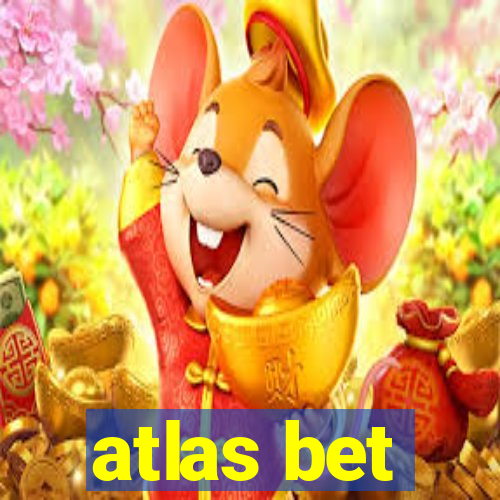 atlas bet