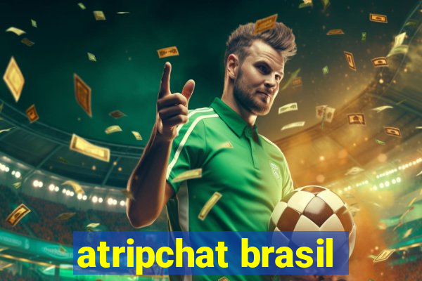 atripchat brasil