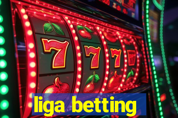 liga betting