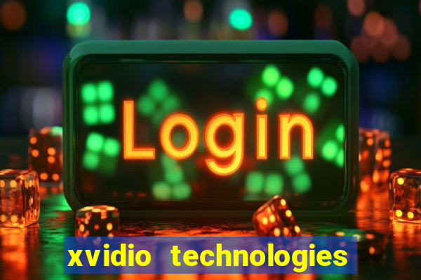 xvidio technologies brasil 202