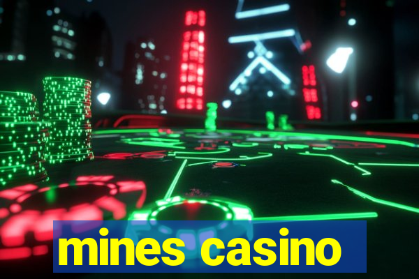 mines casino