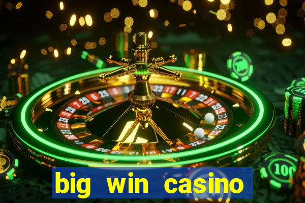 big win casino online gcash