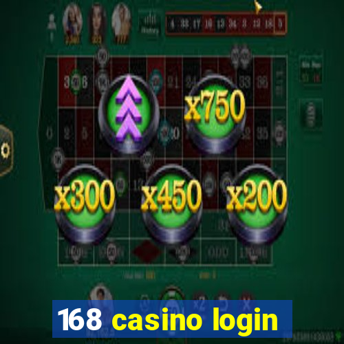 168 casino login