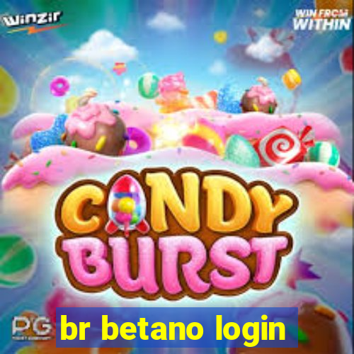 br betano login