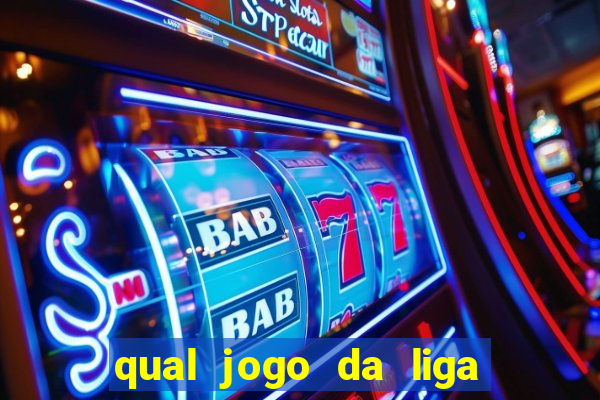 qual jogo da liga dos campe?es vai passar no sbt