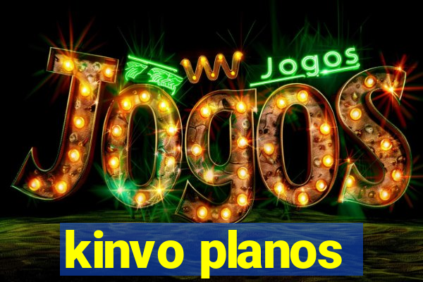 kinvo planos