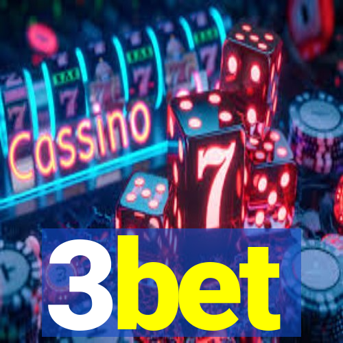 3bet