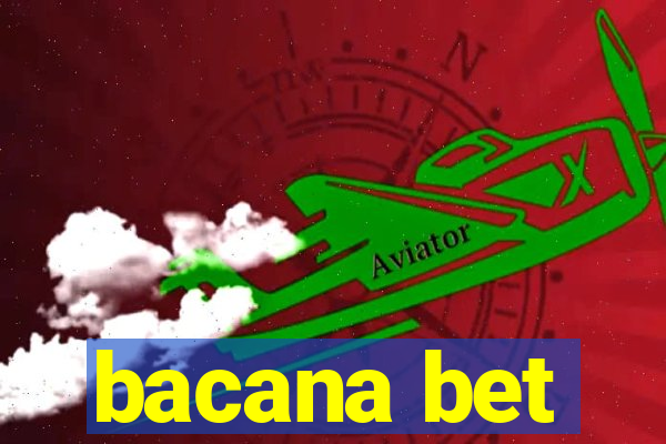 bacana bet