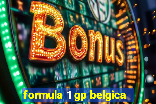 formula 1 gp belgica