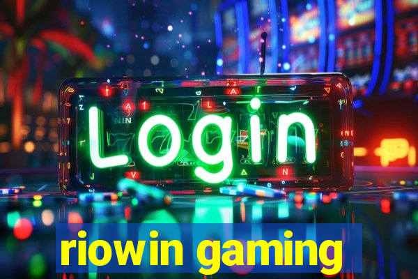 riowin gaming