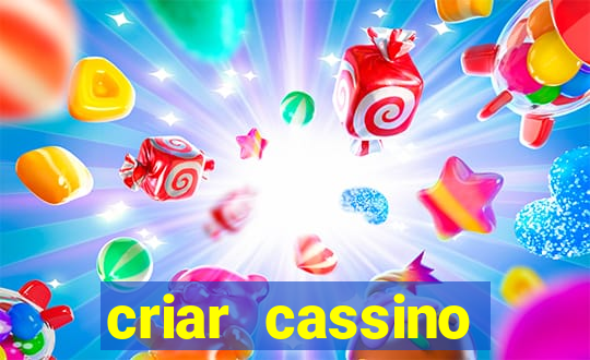 criar cassino online grátis