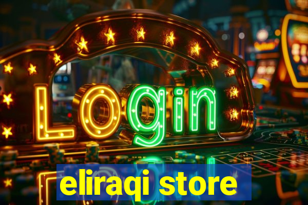 eliraqi store