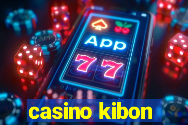 casino kibon