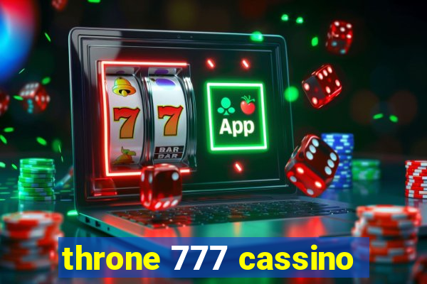 throne 777 cassino