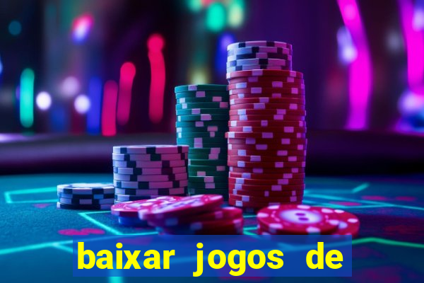 baixar jogos de cassino gratis