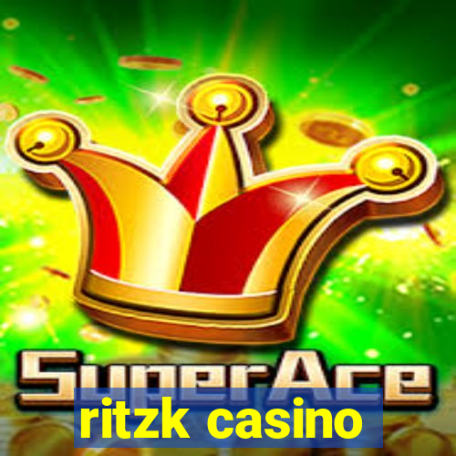 ritzk casino