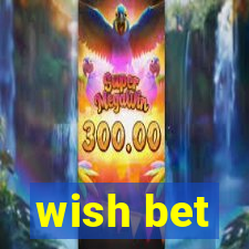 wish bet