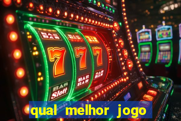 qual melhor jogo do tigre