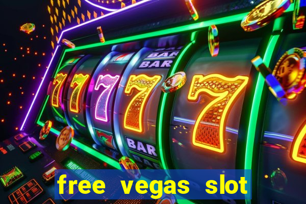 free vegas slot machines online