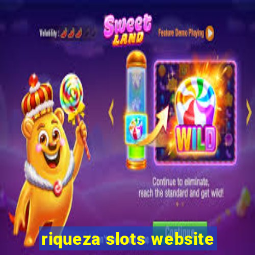 riqueza slots website