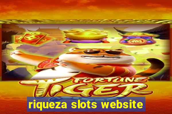 riqueza slots website