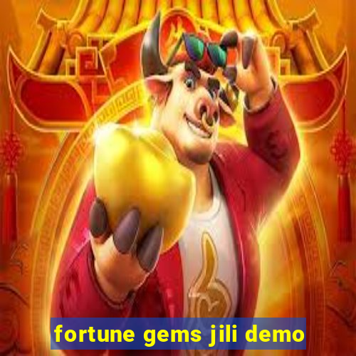 fortune gems jili demo