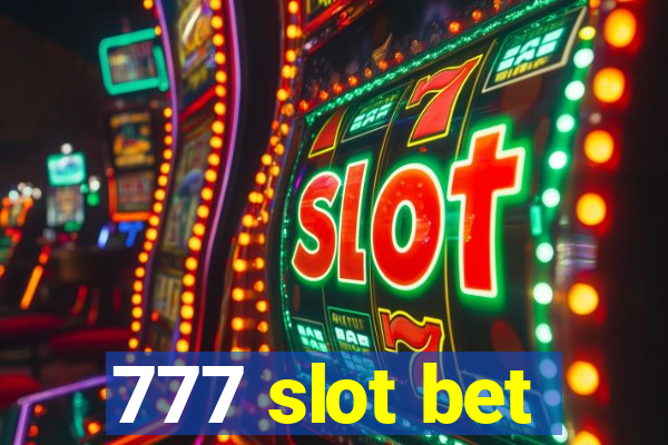 777 slot bet