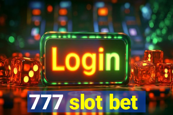 777 slot bet