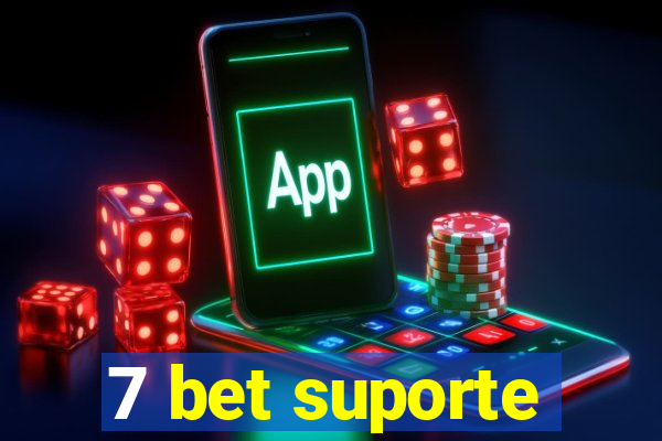 7 bet suporte