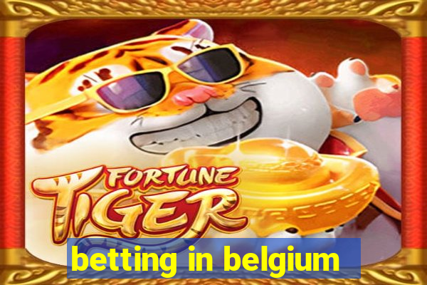 betting in belgium