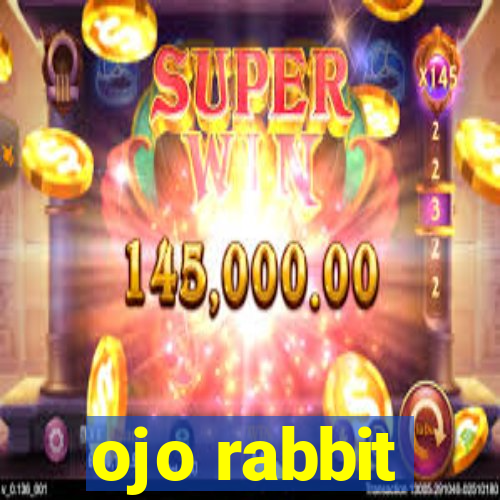 ojo rabbit