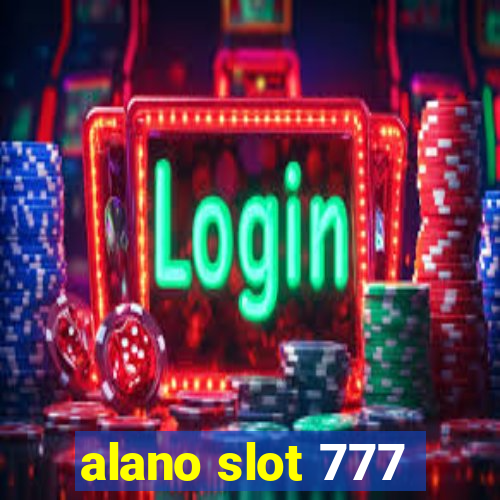 alano slot 777