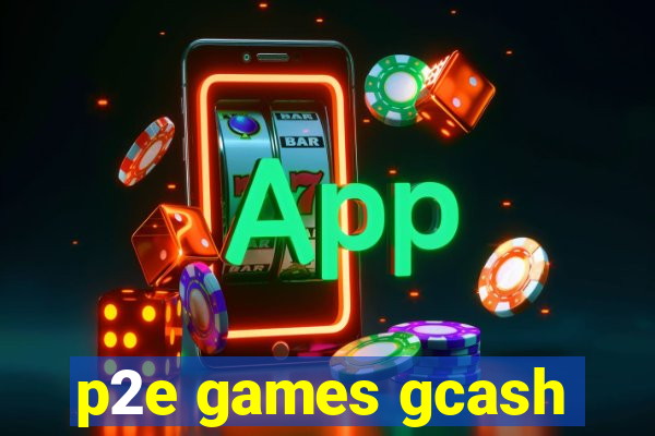 p2e games gcash