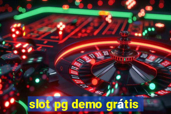 slot pg demo grátis