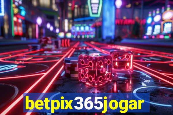 betpix365jogar