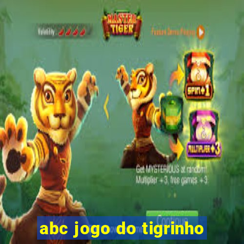 abc jogo do tigrinho