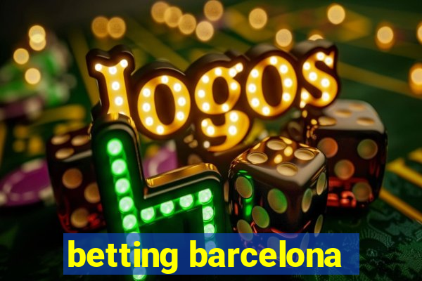 betting barcelona