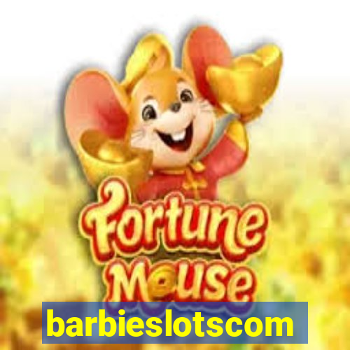 barbieslotscom