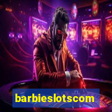 barbieslotscom